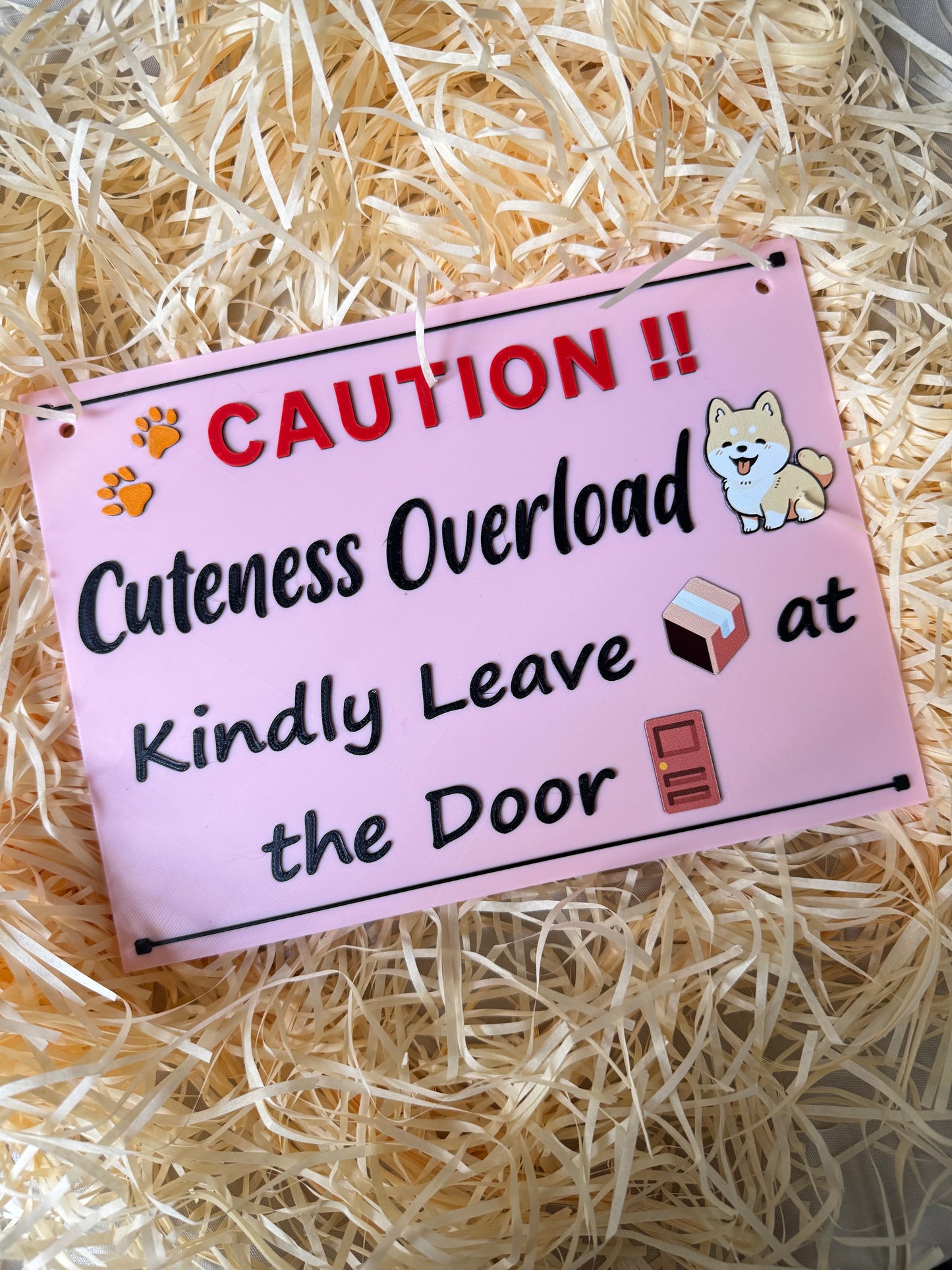 3D Printed Warning Door Sign- Cuteness Overload